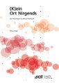 (K)ein Ort Nirgends ; der Transitraum im urbanen Netzwerk Cover