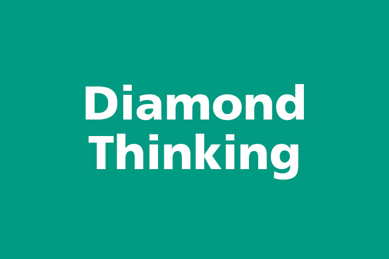 Diamond Thinking