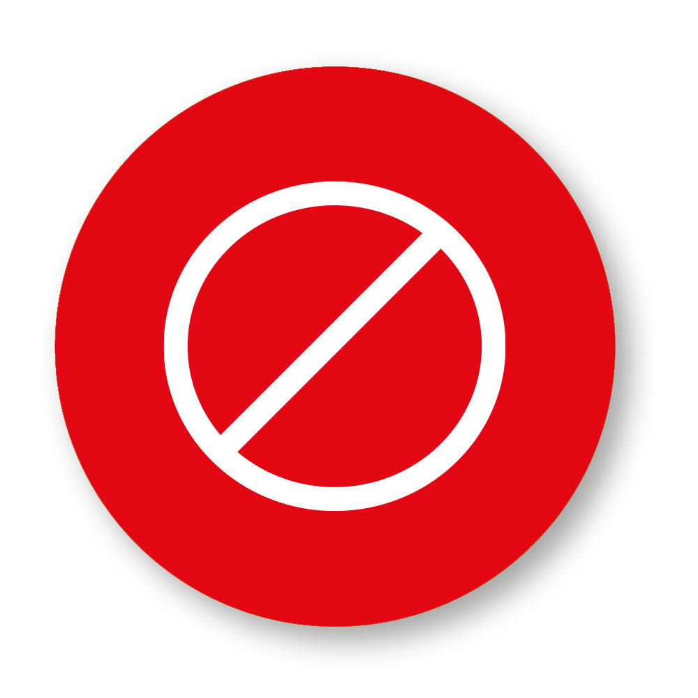 Rotes Verbotszeichen mit weißem Kreis und diagonalem Balken.